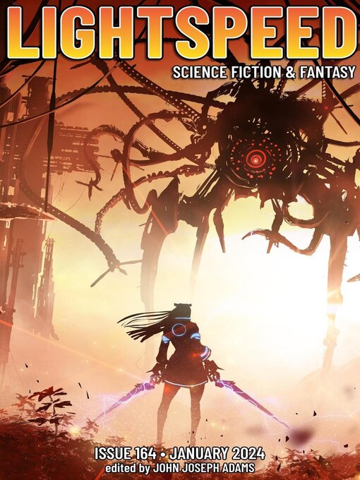 Title details for Lightspeed Magazine, Issue 164 (January 2024) by John Joseph Adams - Available